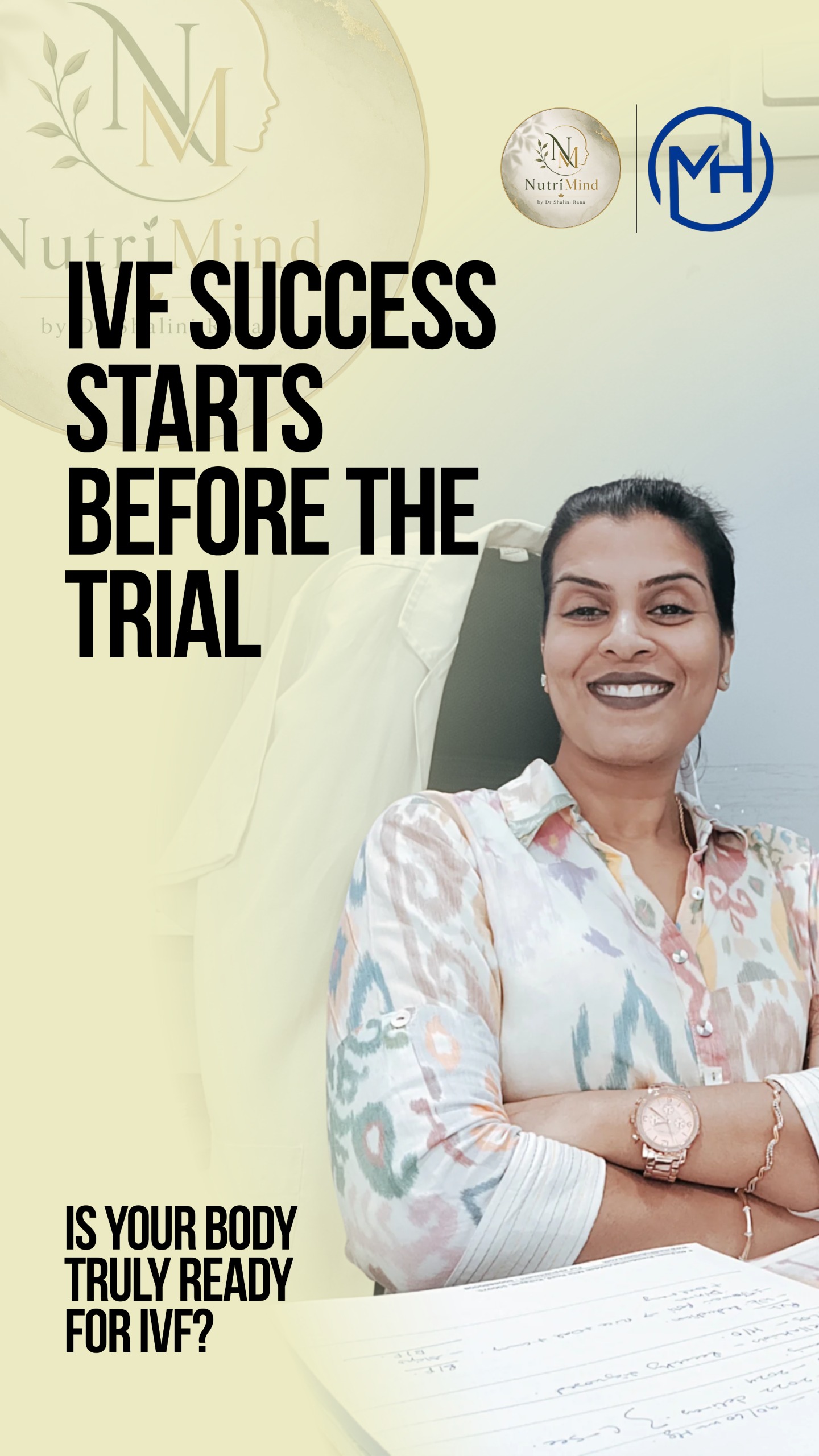 IVF Success Starts Before The Trial by Dr. Shalini Rana